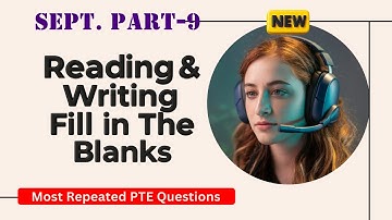 fill in the blanks dropdown pte reading - September 2025 - Real Exam Questions with Sample Answers