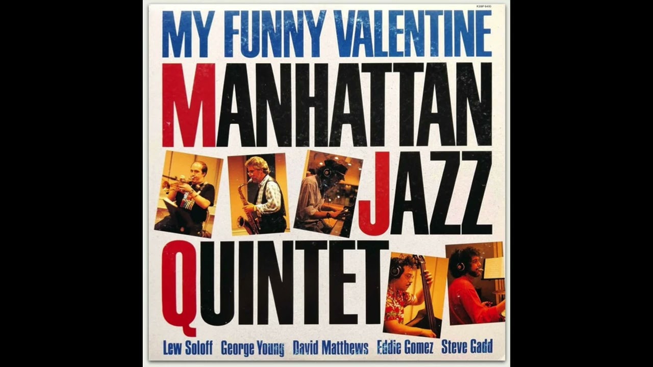 MANHATTAN JAZZ QUINTET - Mr. P.C.  (1986)
