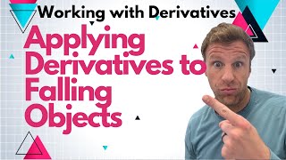Applying Derivatives to Falling Objects AP Calculus