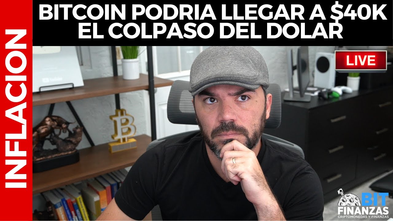 bitcoin-podria-llegar-a-40k-el-colpaso-del-dolar-youtube