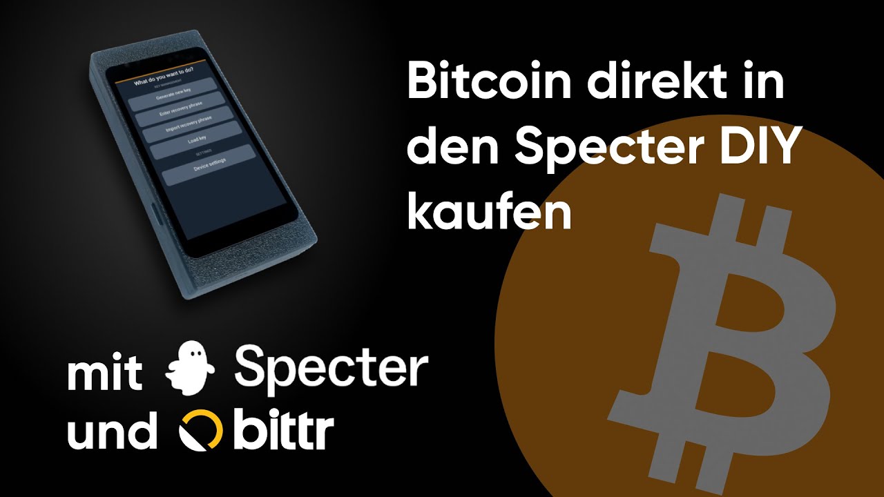 Tutorial - Bitcoin mit Bittr direkt in den Specter DIY kaufen | Schritt für  Schritt Anleitung