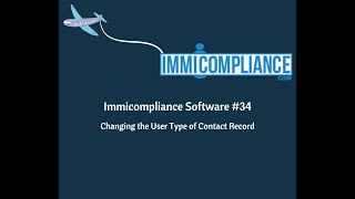 Changing the User Type of Contact Record | immicompliance