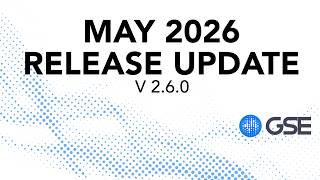 GSE Release update 2.6.0 - May 2026