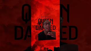 Akasha Is Coming! Queen of the Damned Is Happening!