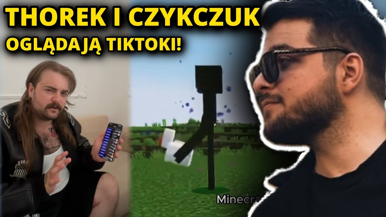 Thorek i Czykczuk oglądają tiktoki