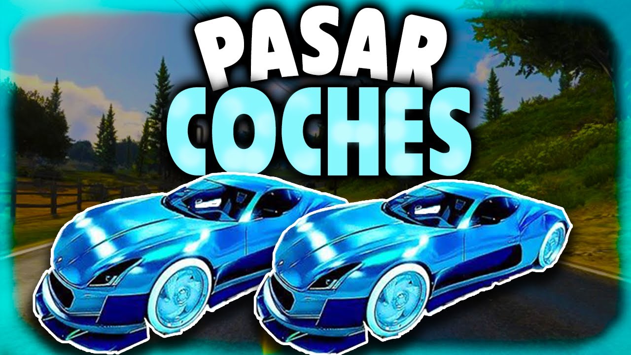 Como Pasar Coches A Amigos En Gta 5 Online 2021