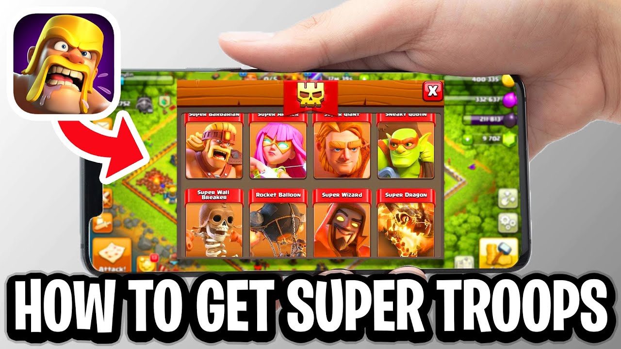 How To Get Super Troops In Clash Of Clans - Full Guide