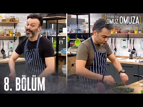 Arda ile Omuz Omuza 8.Bölüm - FULL BÖLÜM