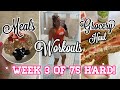 FULL WEEK OF EATING & WORKOUTS | WEEK 3 OF 75 HARD | GROCERY HAUL | IN WITH JEN