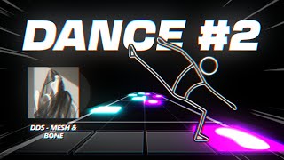 Dance Mode  Immersive Interactive Warm Up 2  Dds  Mesh U0026 Bone