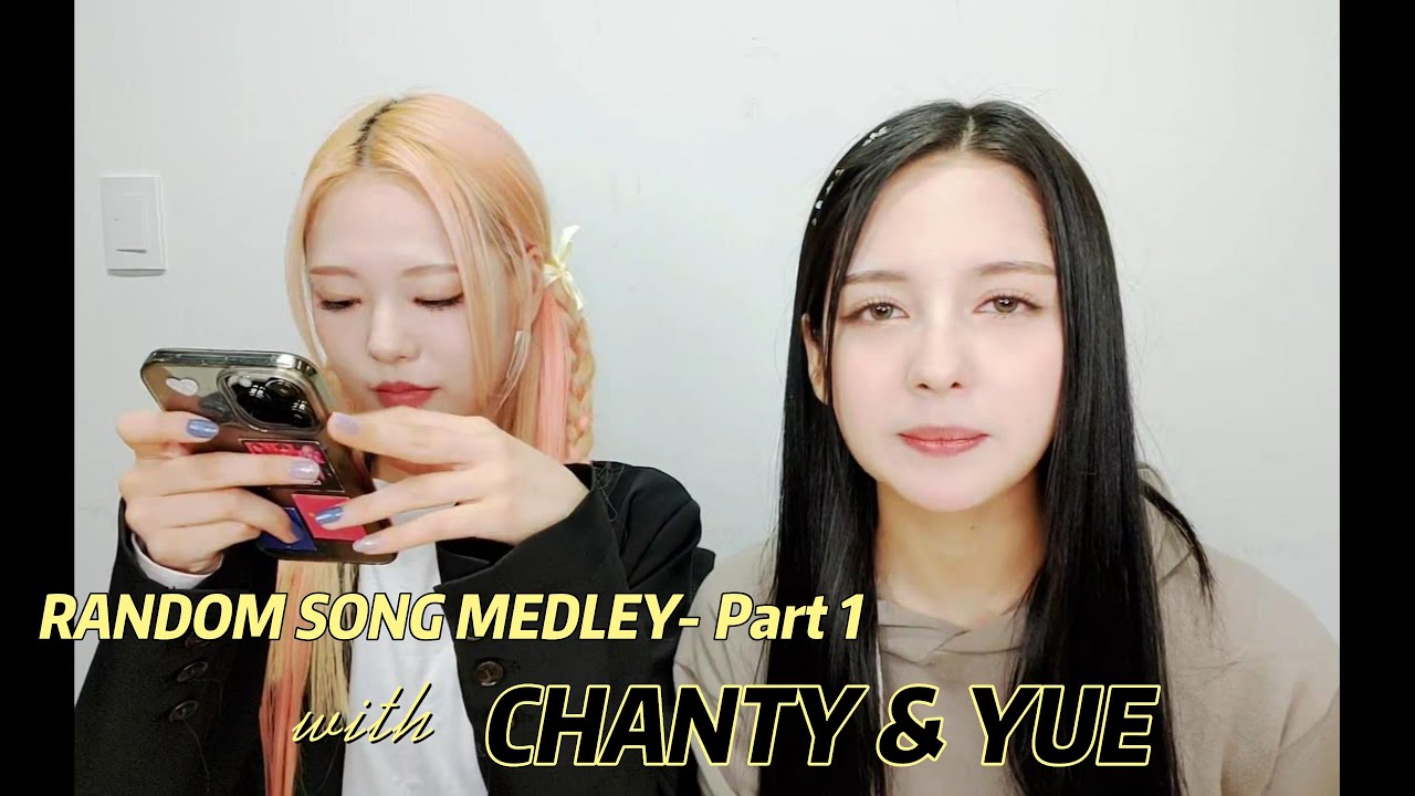 CHANTY & YUE 'Song Medley' | When we were young, Cookie, Celebrity, & more | PART 1 | #lapillus