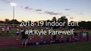 Kyle Farewell 2018-2019 Indoor/HKA January Elite Camp Edit Class Of 2021