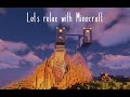 Misz Joy | Let&#39;s Relax with Minecraft!