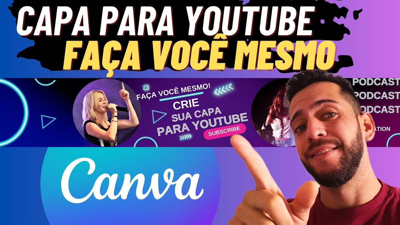 COMO CRIAR CAPA PARA O YOUTUBE | PASSO A PASSO - YouTube