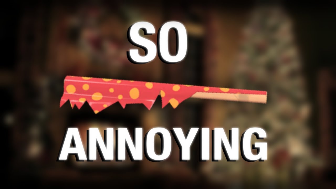 TF2: the wrap assassin is annoying