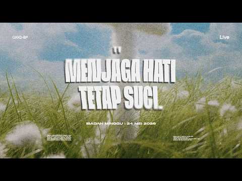 Ibadah Live Youth | Minggu, 24 Mei 2026