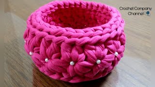 كروشيه سله / باسكت دائرى بخيط الكليم بغرزه النجمه _ How To Crochet Basket T_Shirt Yarn