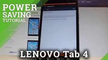 How to Battery Saver on LENOVO Tab 4 - Power Saving Mode |HardReset.Info