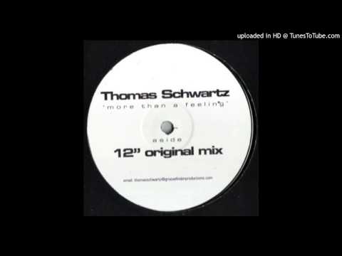 Thomas Schwartz — thomas schwartz — more than a feeling (revivalists remix)