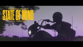 RAGS AND RICHES - State Of Mind (Official Video)