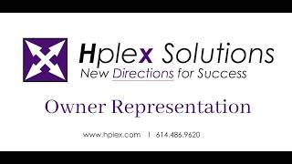 HPLEX Project Management: The Critical Role of a healthcare Owner’s Representative
