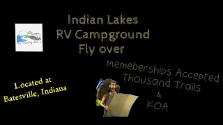 Indian Lakes RV Campground / Fly Over by RV Traveling With 6 72 views 2 years ago 3 minutes, 14 seconds