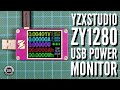 YZXStudio ZY1280 USB Power Monitor