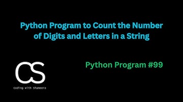Python Program to Count the Number of Digits and Letters in a String |@CodingwithShameera1