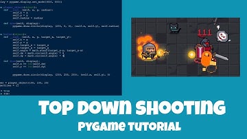 Pygame Tutorial - Top Down Shooting