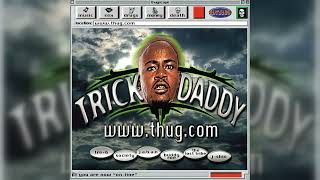 [CLEAN] Trick Daddy - Nann (feat. Trina)
