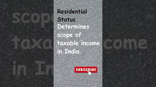 Residential Status? #interviewquestions #audit #accounting #incometax #shortanswers