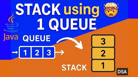 Stack Using Single Queue | Data Structures Interview Question Explained!
