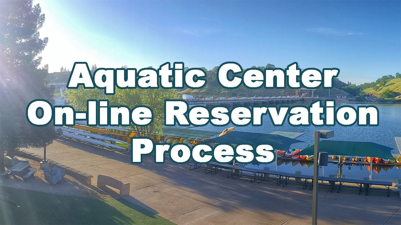 Online Reservations Boat Rentals Sacramento State Aquatic Center