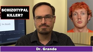 James Holmes | Mental Health & Personality | What is Schizotypal Personality?