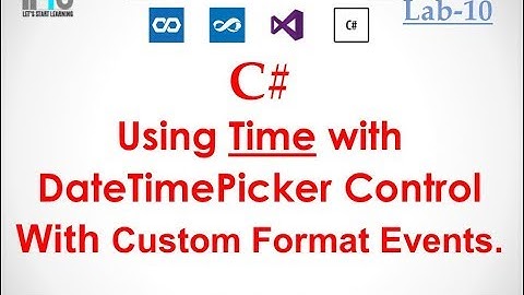 C# Tutorial - Using Time with DateTimePicker Control