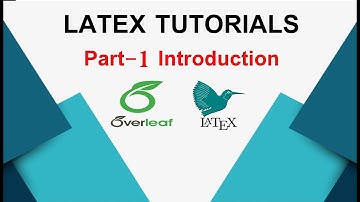 LaTeX Tutorial for beginners | Part -1 | Creating a LaTeX Document