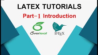 LaTeX Tutorial for beginners | Part -1 | Creating a LaTeX Document