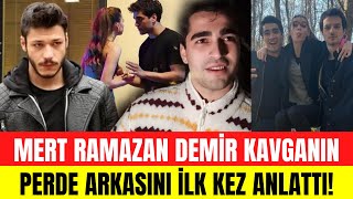 Mert Ramazan Demir - Kubilay Aka Kavgasını Anlattı Afra Saraçoğlunu Kıskandığı Için Mi Yaptı?