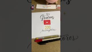 Celebrando los 💯 + 💯 de suscriptores, gracias 💋 #johavera #caligrafía
