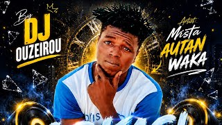 LOKACI REMIX BY DJ OUZEIROU Mista || Autan Waka || Official Audio Mix #2026