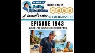 Summer Pool Survival Guide with Terry Arko