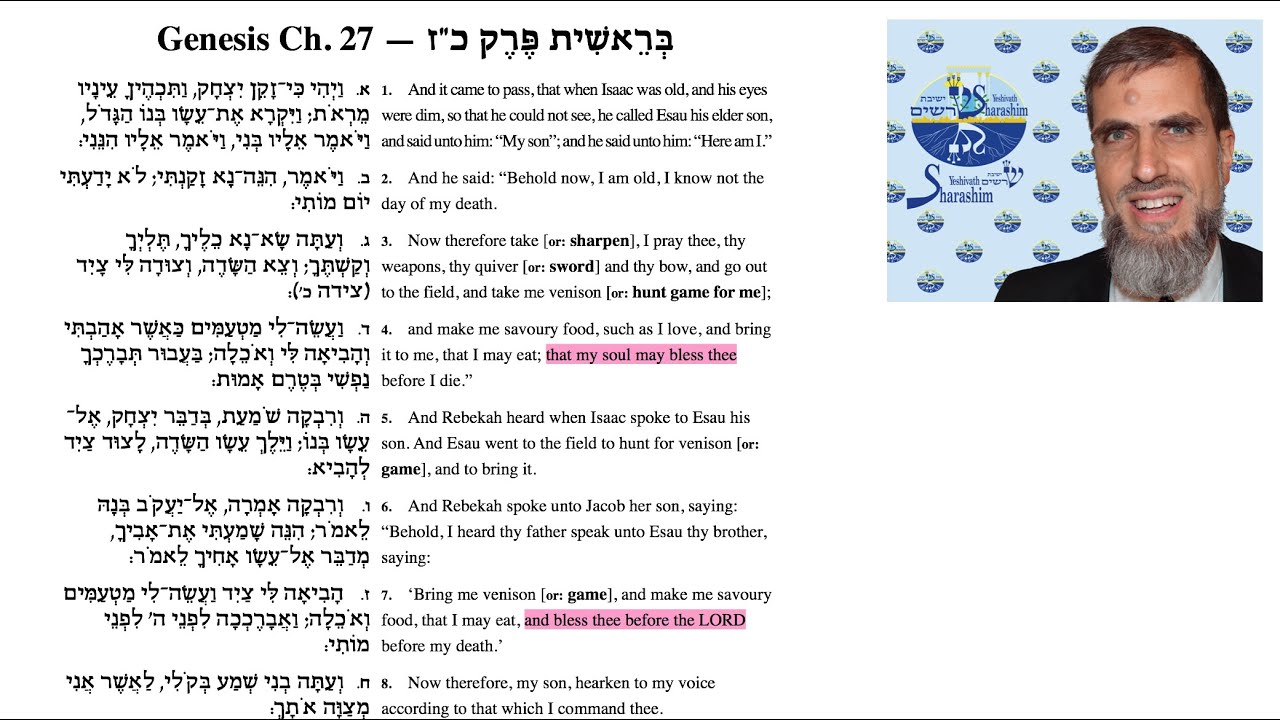 Genesis 27: Izaak’s zegen voor zijn ware  — en valse — erfgenamen (met vertaling NL/Dutch)