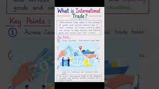 what is international trade? #trade #import #ecport #commerce #foryou #education #viral #trending