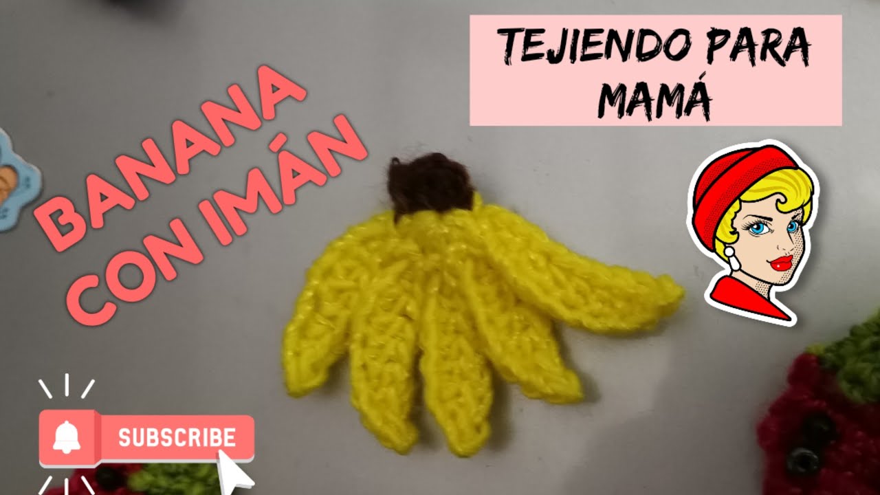 COMO TEJER BANANA A CROCHET🍌🍌 ADORNO PARA REFRIGERADOR CON Imán  BANANA to crochet with magnet