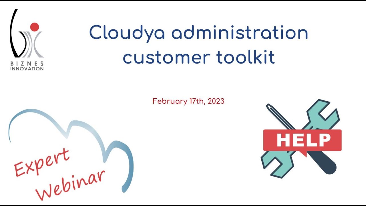 Cloudya administration customer toolkit