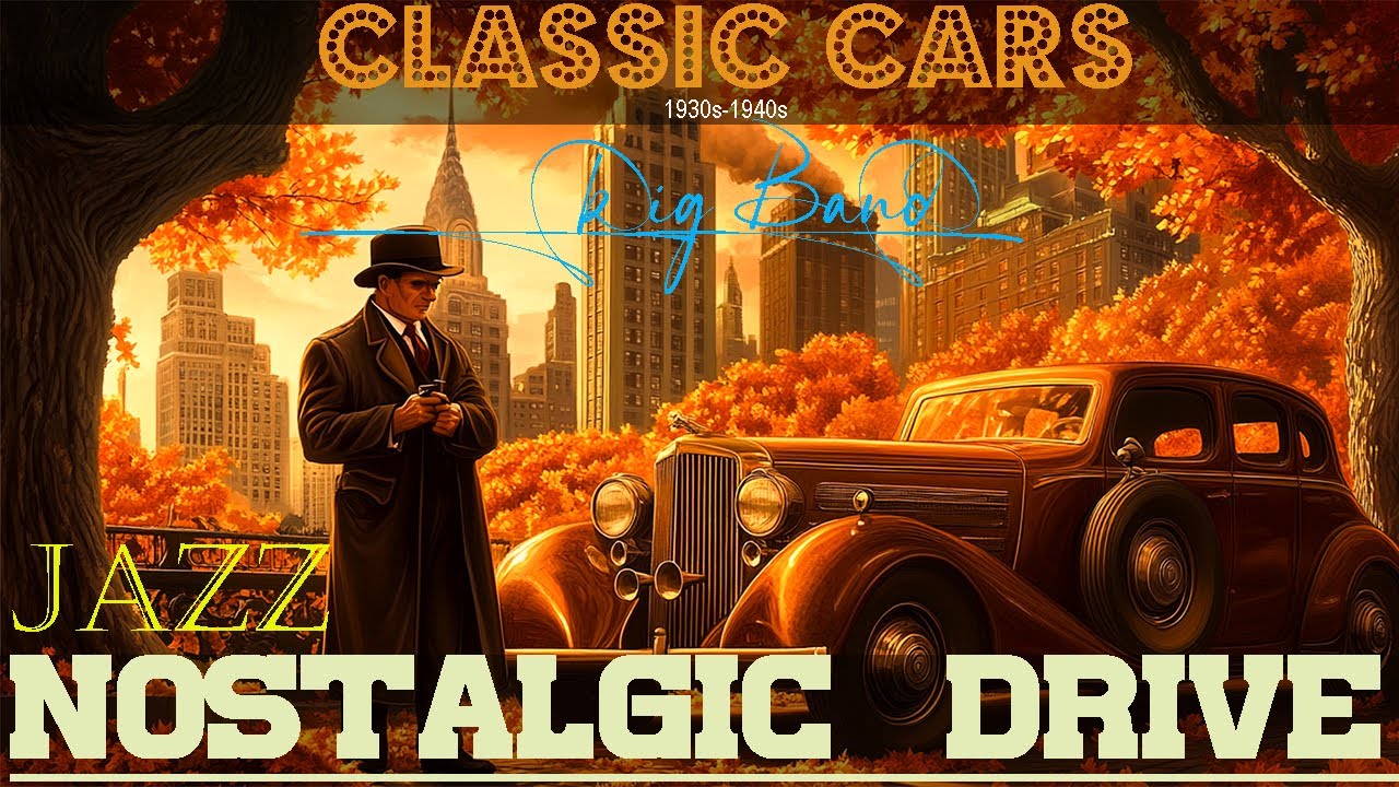 Nostalgic Drive With Jazz Classic 1930s 40s Cars Big Band For The nostalgic-drive-with-jazz-classic-1930s-40s-cars-big-band-for-the