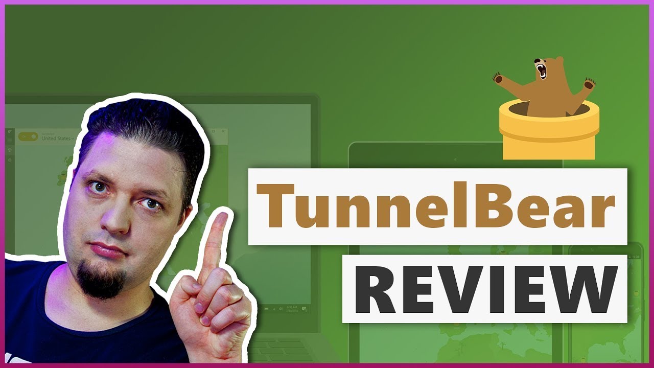 TunnelBear VPN Review 