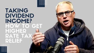 Taking dividend income? How to get higher rate tax relief on your pension contributions