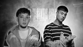 Duki - Si Te Sentís Sola X Talento ft. Yan Block