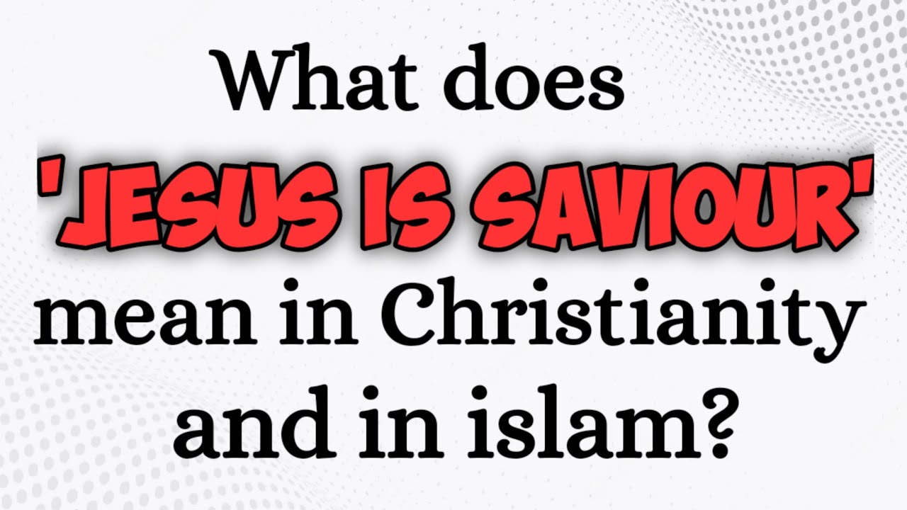 How is Jesus @Savior in Islam? Get Islamic perspective - YouTube